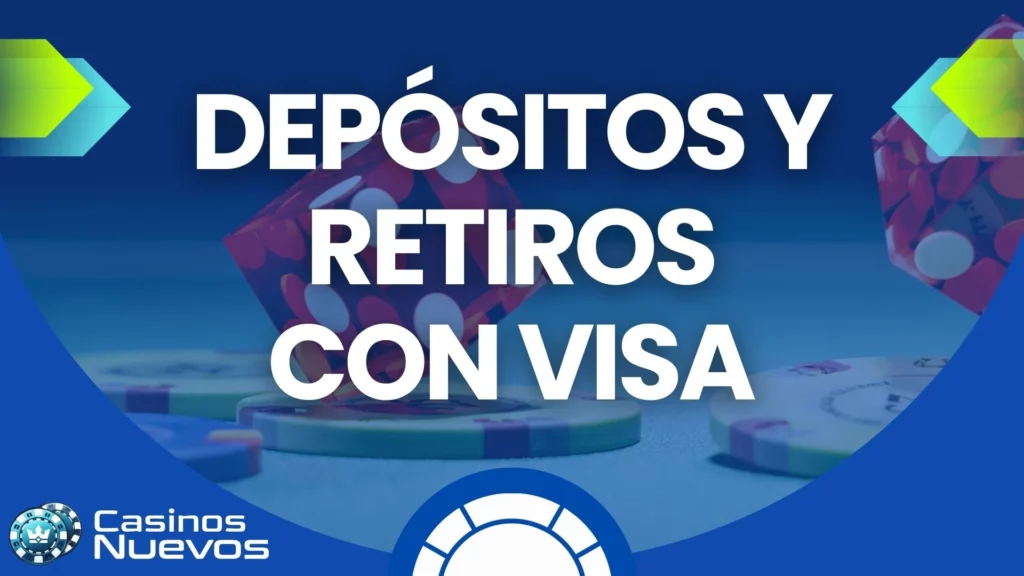 Depósitos y Retiros con visa