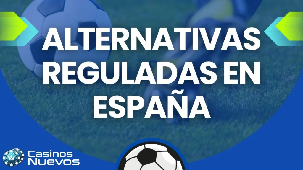 Alternativas reguladas en España